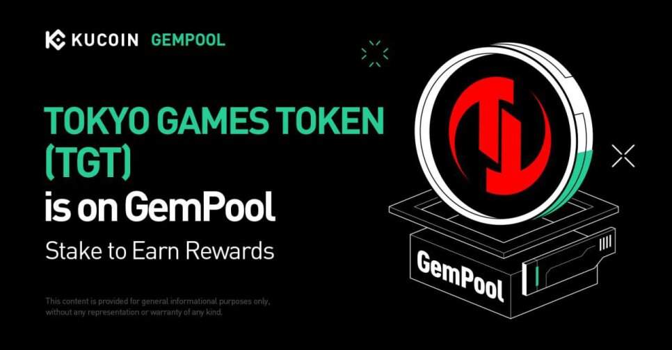 GemPool TOKYO GAMES TOKEN (TGT) на KuCoin: стейкинг USDT, KCS и TGT