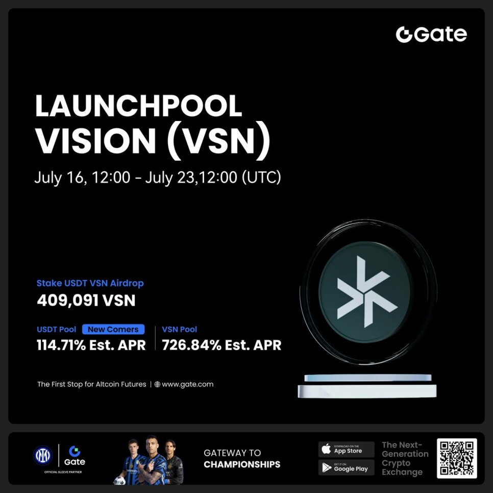 Launchpool Vision (VSN) на Gate: стейкинг USDT и VSN